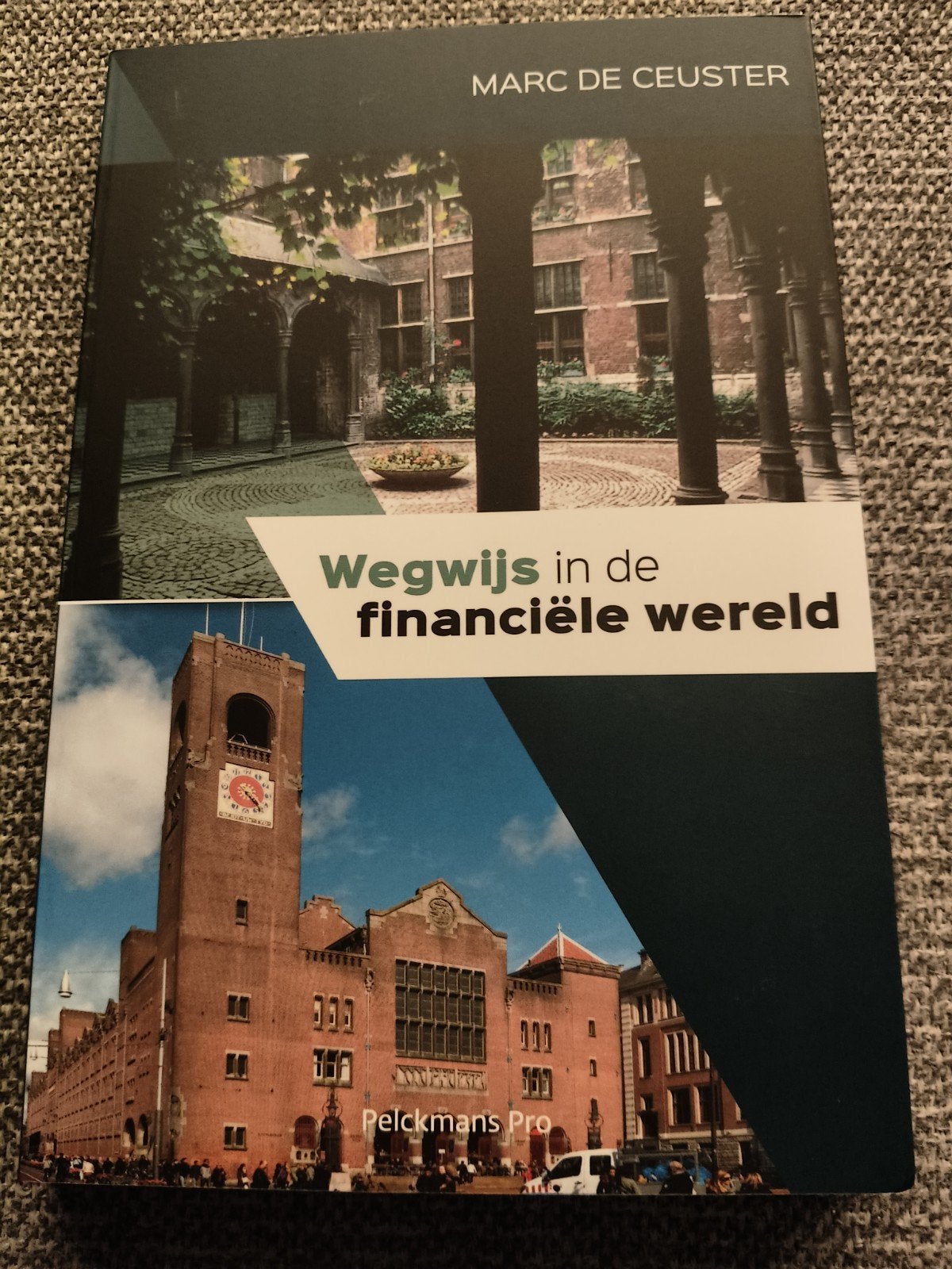 Marc De Ceuster - Wegwijs in de financiële wereld, Enlèvement ou Envoi, Marc De Ceuster