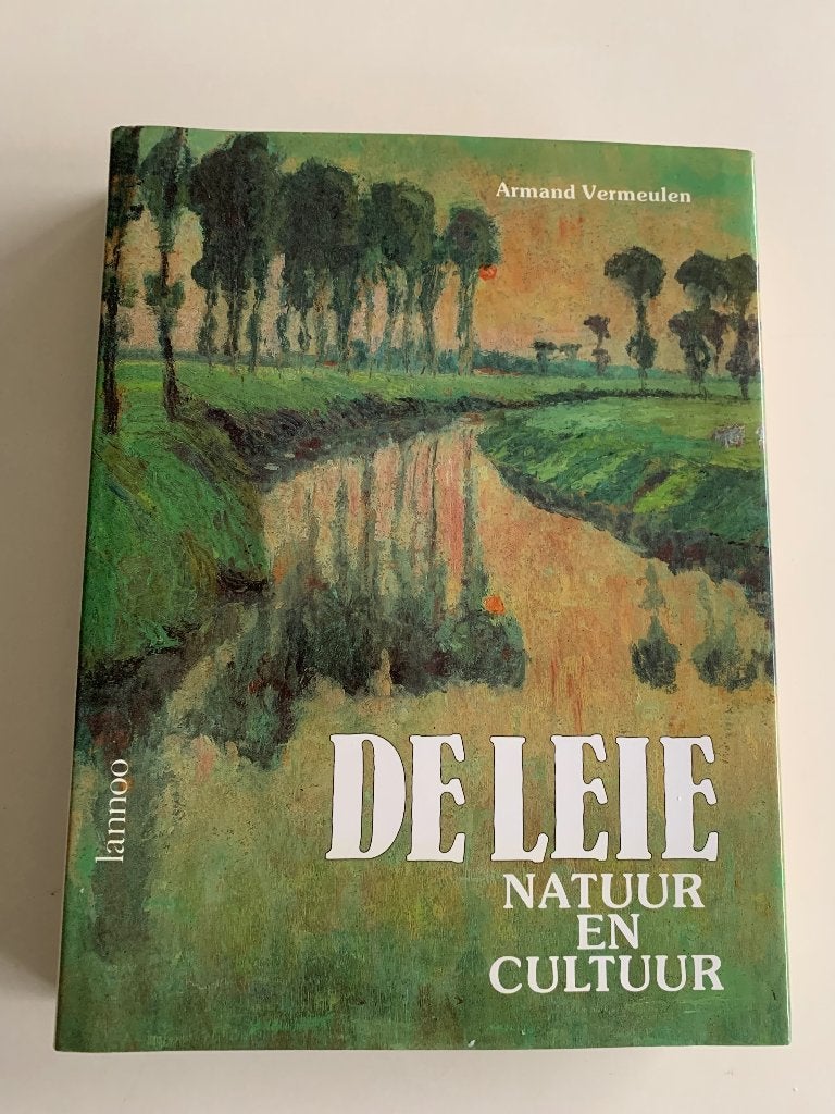 De Leie Natuur en cultuur Armand Vermeulen, Boeken, Ophalen of Verzenden, Gelezen