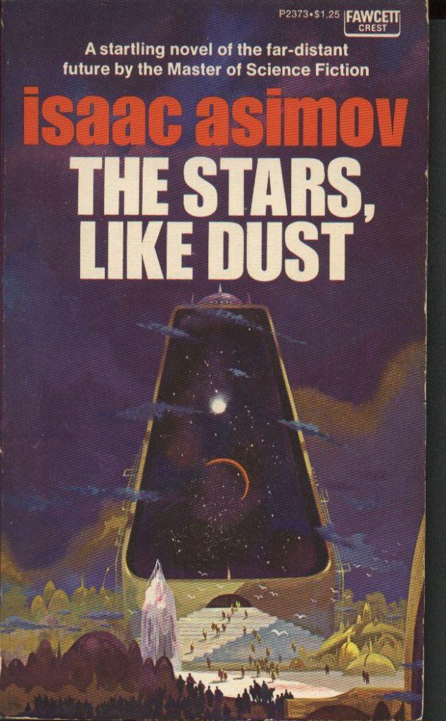 The stars, like dust - Isaac Asimov, Boeken, Verzenden, Gelezen, Isaac Asimov