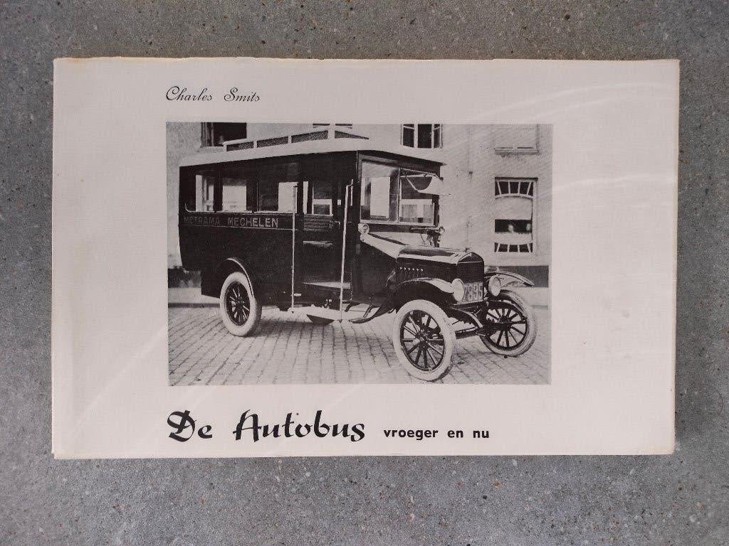 De Autobus vroeger en nu, Enlèvement ou Envoi, Charles Smits