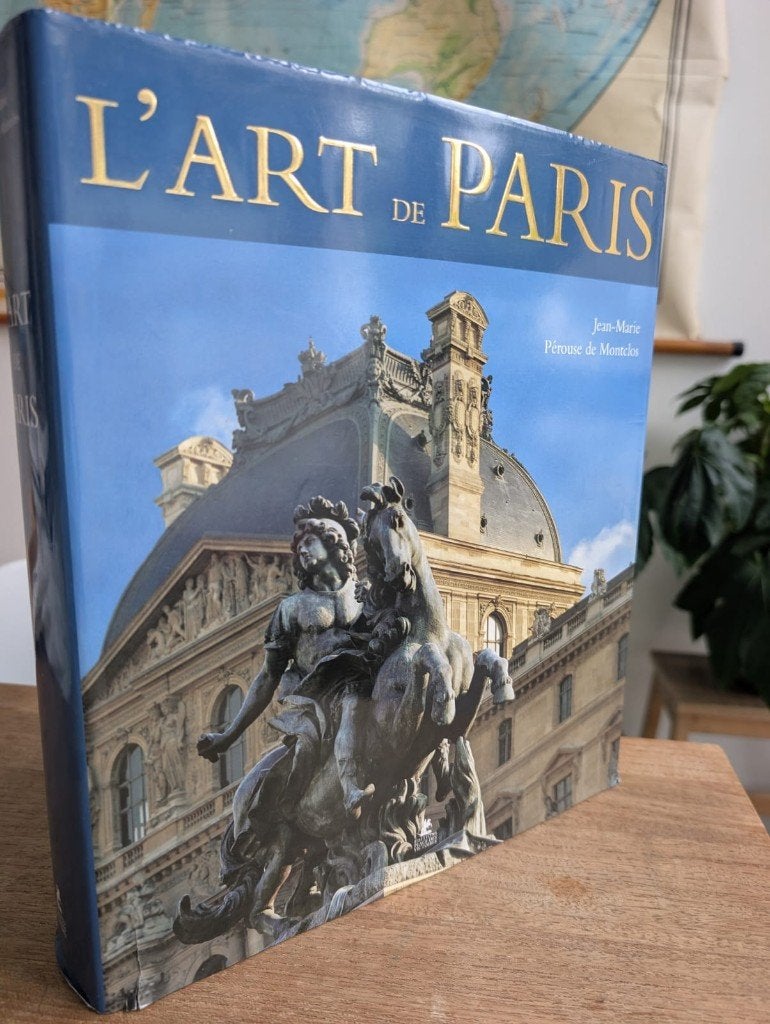 L'Art de Paris, Enlèvement ou Envoi, Jean-Marie Pérouse de Montclos, Comme neuf, Autres sujets/thèmes