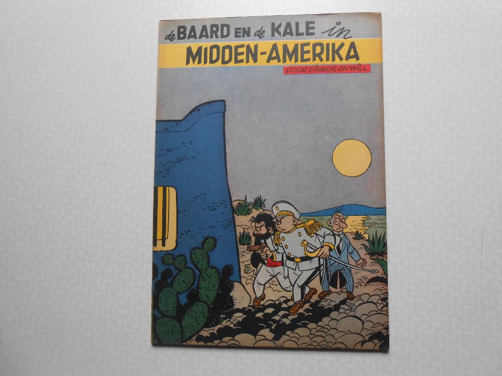 Baard en Kale 2 in Midden-Amerika 1954 1 ste druk., Boeken, Stripverhalen, Dineur/Will, Eén stripboek, Nieuw, Ophalen of Verzenden