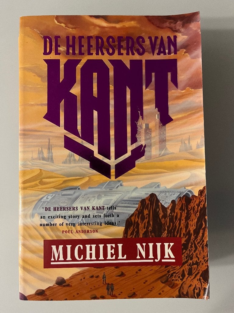 De heersers van Kant - Michiel Nijk - sciencefiction, Livres, Science-fiction, Enlèvement ou Envoi, Utilisé, Michiel Nijk