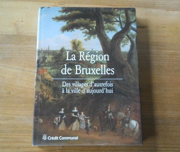 La Région de Bruxelles : des villages d'autrefois à la ville, Enlèvement, Utilisé