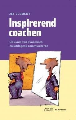 inspirerend coachen, Boeken, Overige vakken, Jef Clement, Ophalen of Verzenden, Zo goed als nieuw