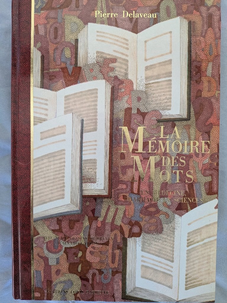 La Mémoire des mots en médecine, pharmacie et sciences, Livres, Neuf, Pierre Delaveau, Enlèvement, Sciences naturelles