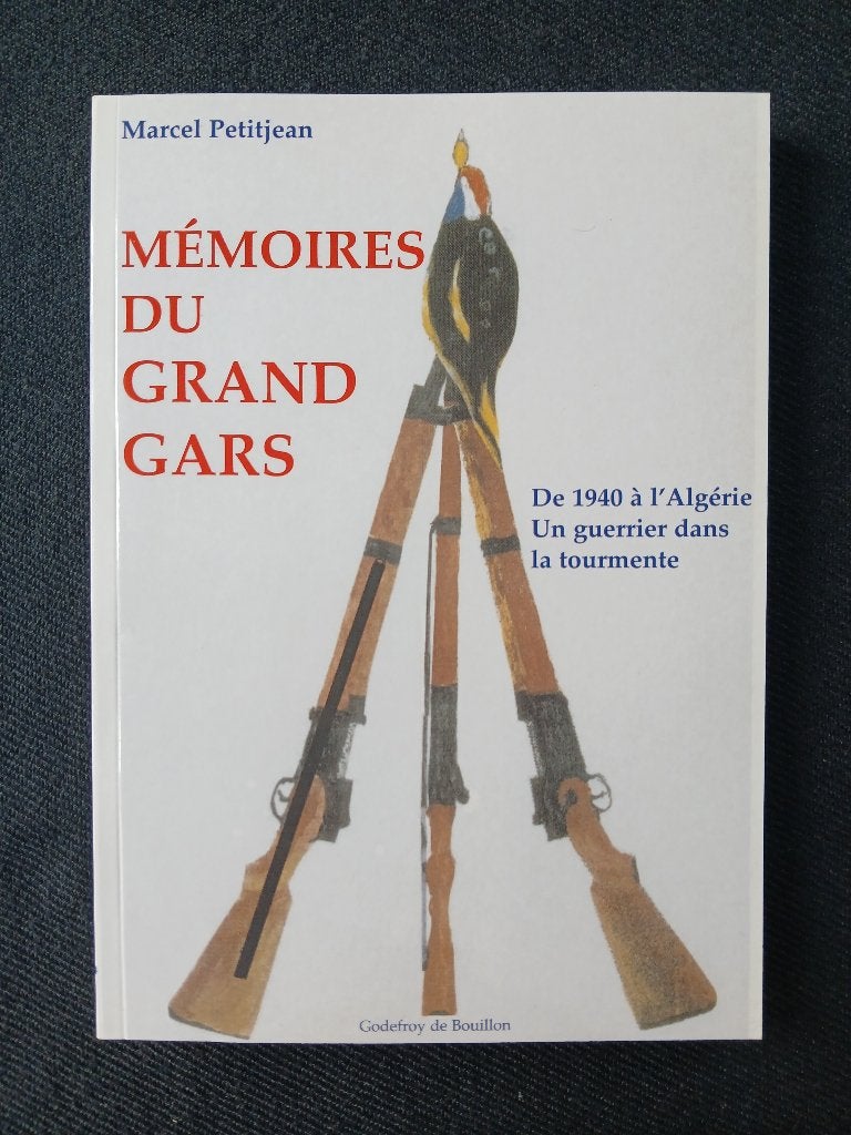 Mémoires du grand gars : de 1940 à l'Algérie, Livres, Neuf, Enlèvement ou Envoi, 1945 à nos jours, Marcel Petitjean