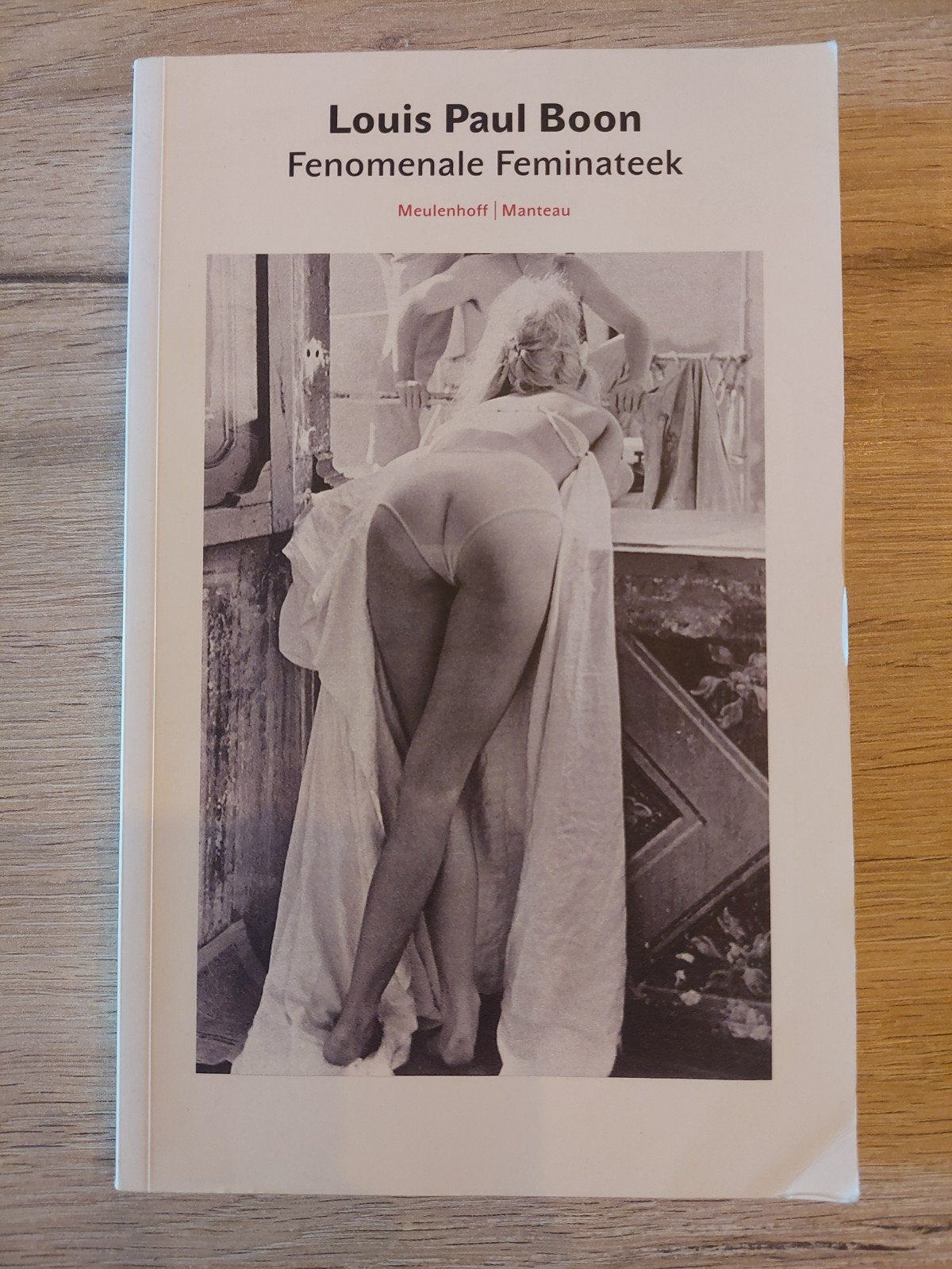 De Fenomenale Feminateek * Louis Paul Boon, Boeken, Ophalen of Verzenden