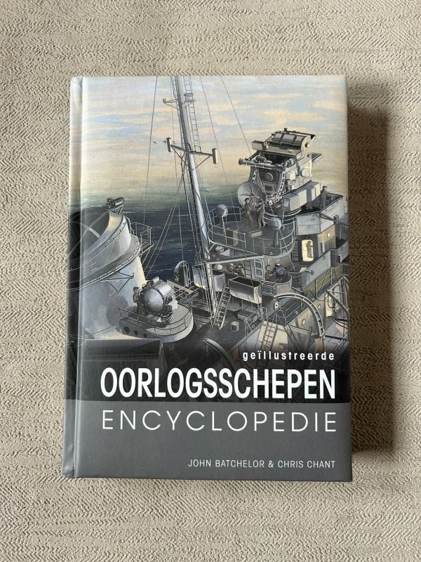 Geïllustreerde oorlogsschepen encyclopedie Batchelor, Chant, Ophalen of Verzenden, Gelezen, Marine