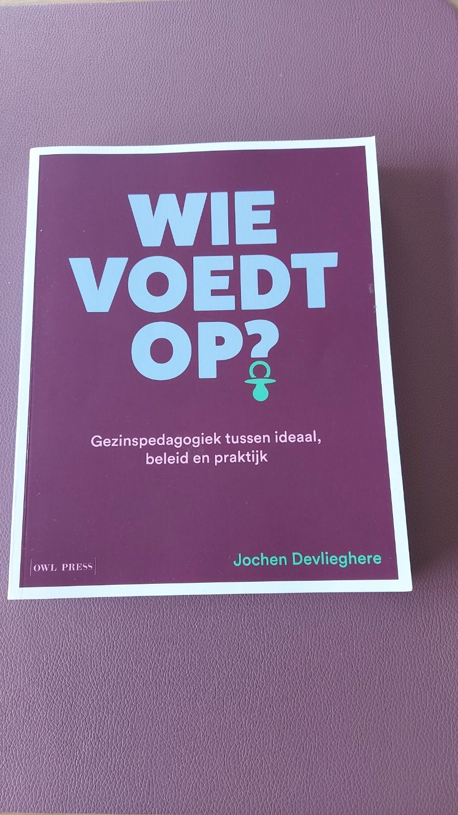 Wie voedt op?, Livres, Enlèvement, Comme neuf, Jochen Devlieghere