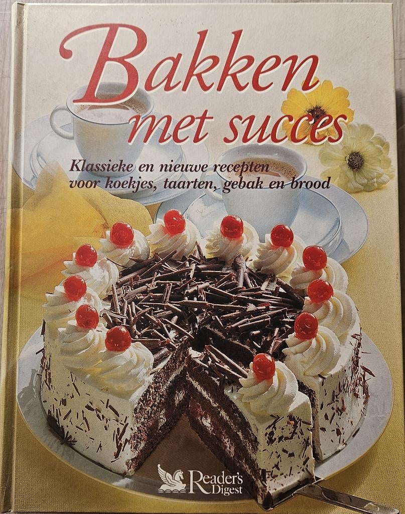 Bakken met succes - Edda Meyer-Berkhout - 1999, Boeken, Kookboeken, Zo goed als nieuw, Voorgerechten en Soepen, Hoofdgerechten