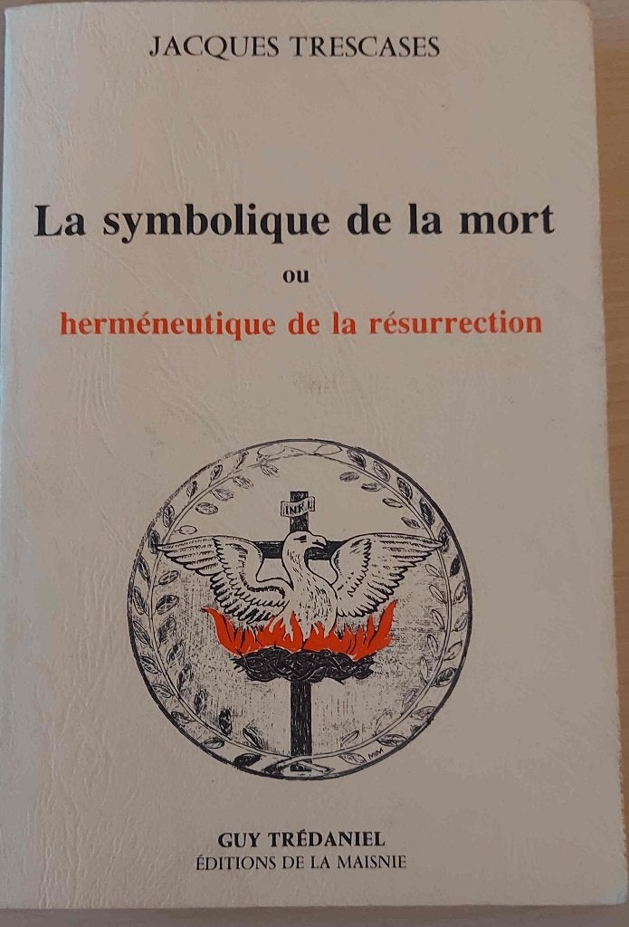 J. Trescases : La symbolique de la mort, Livres, Enlèvement ou Envoi, Utilisé