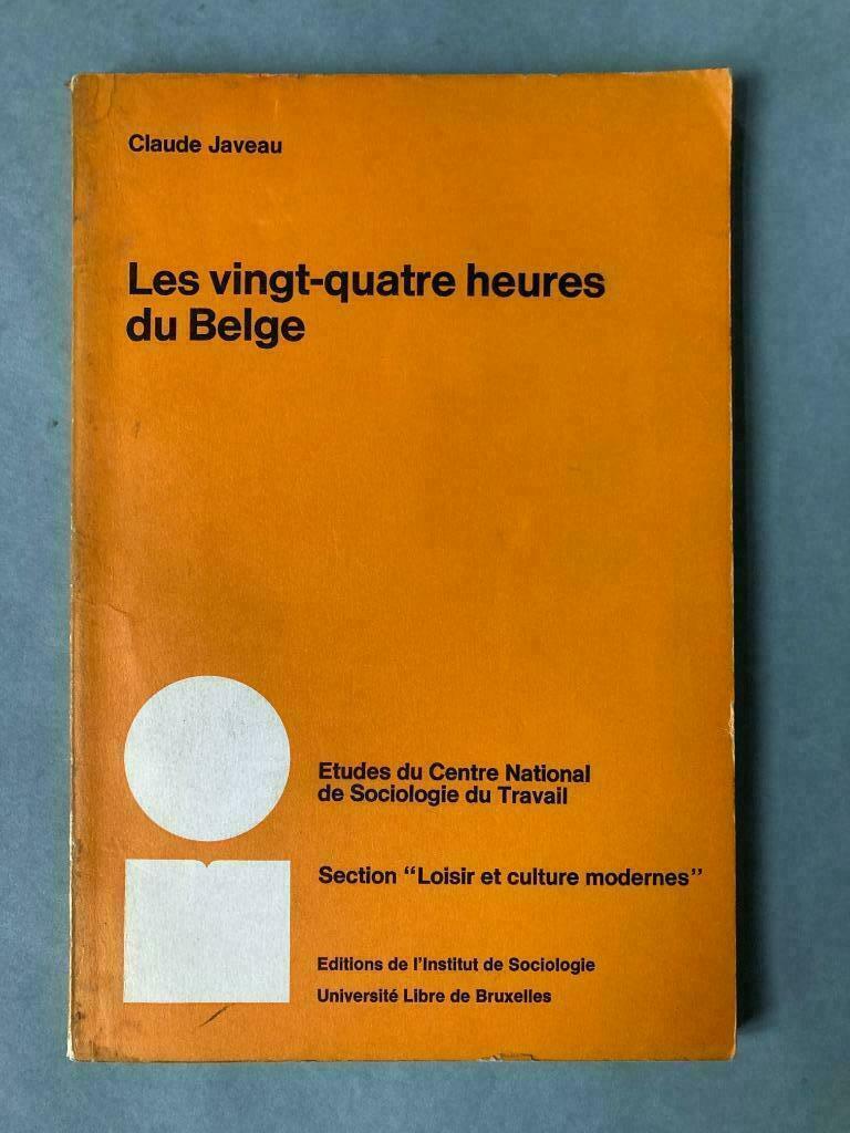Les vingt-quatre heures du Belge - Claude Javeau, Livres, Science, Enlèvement ou Envoi