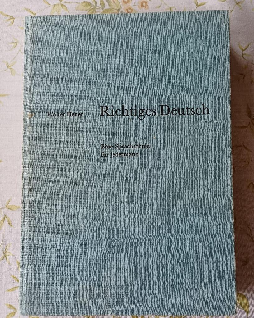 Duitse spraakkunst - Walter Heuer, Non-fictie, Ophalen of Verzenden, Zo goed als nieuw, Walter Heuer