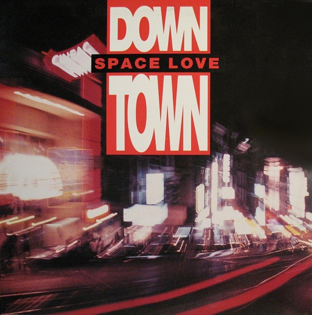 52 - DOWN TOWN - SPACE LOVE, Envoi, Comme neuf, 12 pouces, Techno ou Trance
