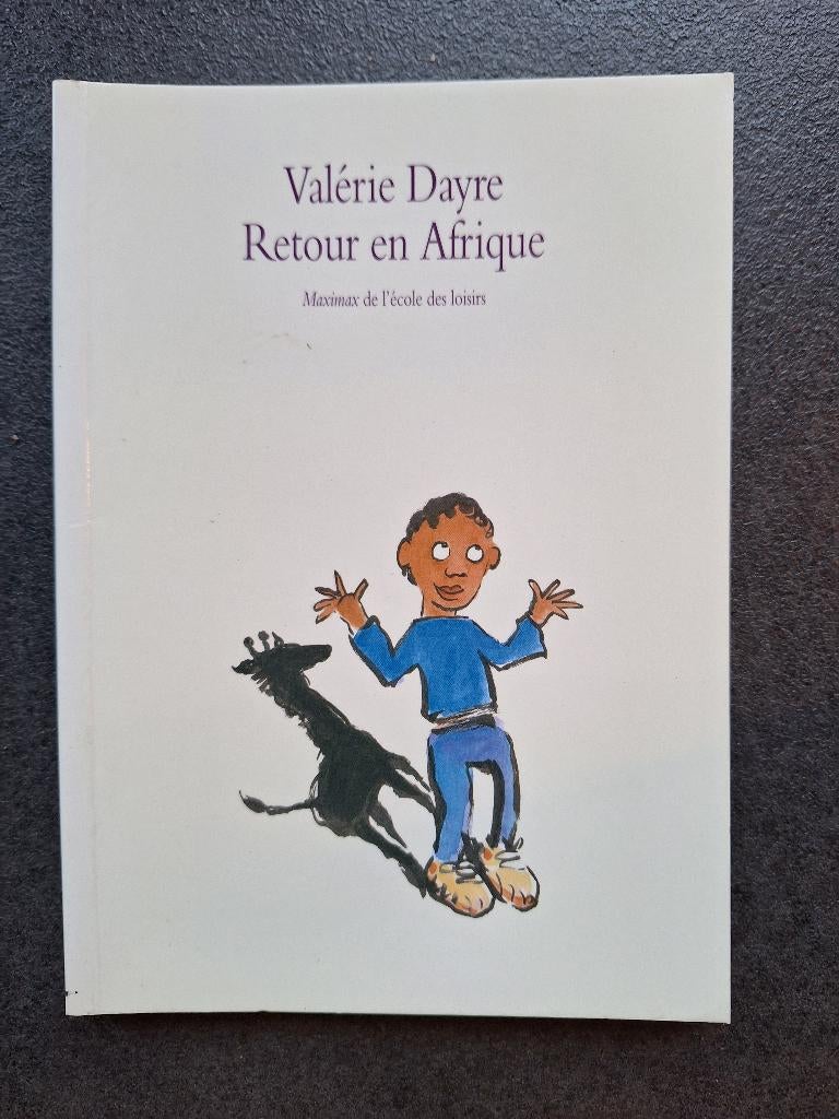 Retour en Afrique - Valérie Dayre (dès 9 ans), Ophalen of Verzenden, Zo goed als nieuw, Fictie, Valérie Dayre