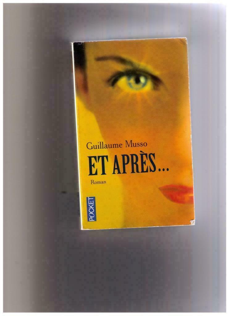 Et après... roman de Guillaume Musso - Pocket nr 12325, Enlèvement ou Envoi, Comme neuf, Guillaume Musso