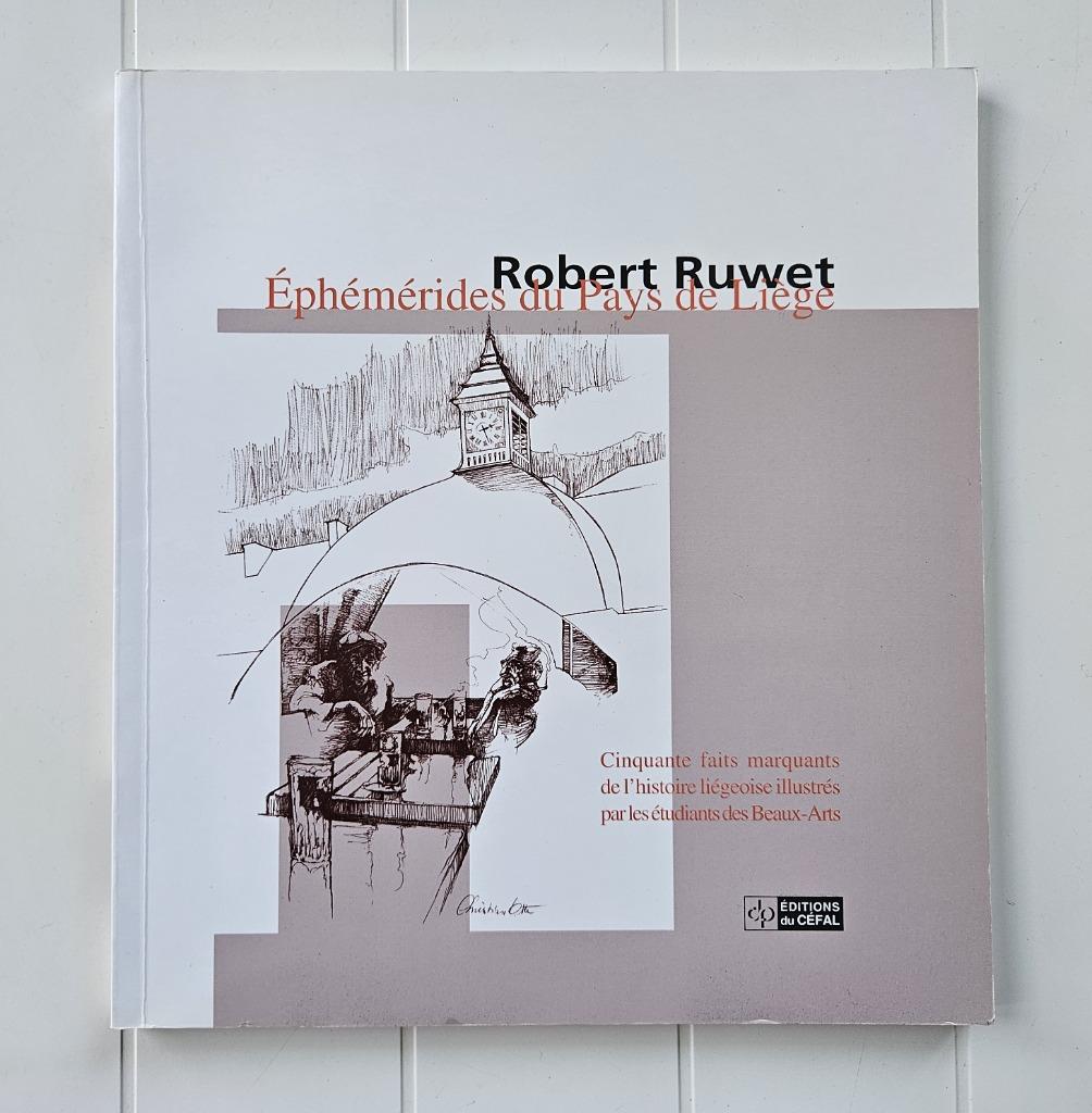 Ephemeris van het land Luik, Ophalen of Verzenden, Zo goed als nieuw, Robert Ruwet
