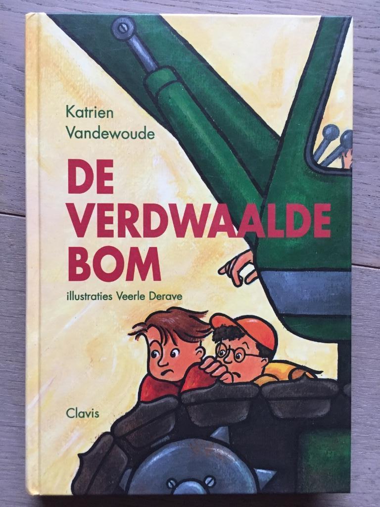 De verdwaalde bom - Katrien Vandewoude * NIEUW, Enlèvement ou Envoi, Neuf, Fiction général