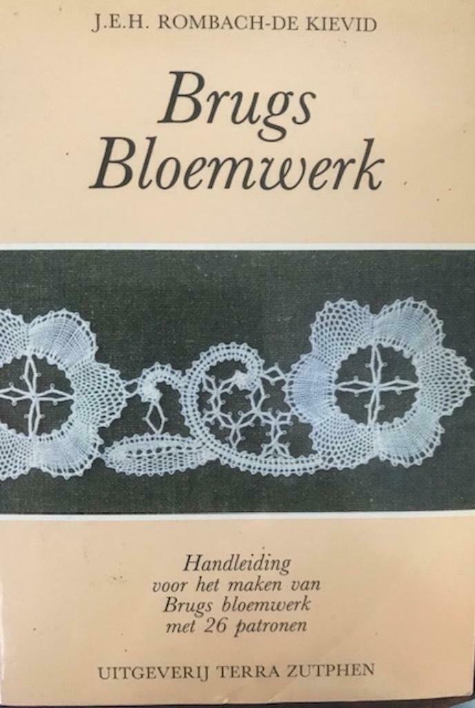 Brugs bloemwerk, J.E.H.Rombach- De Kievid (kantklossen), Enlèvement ou Envoi