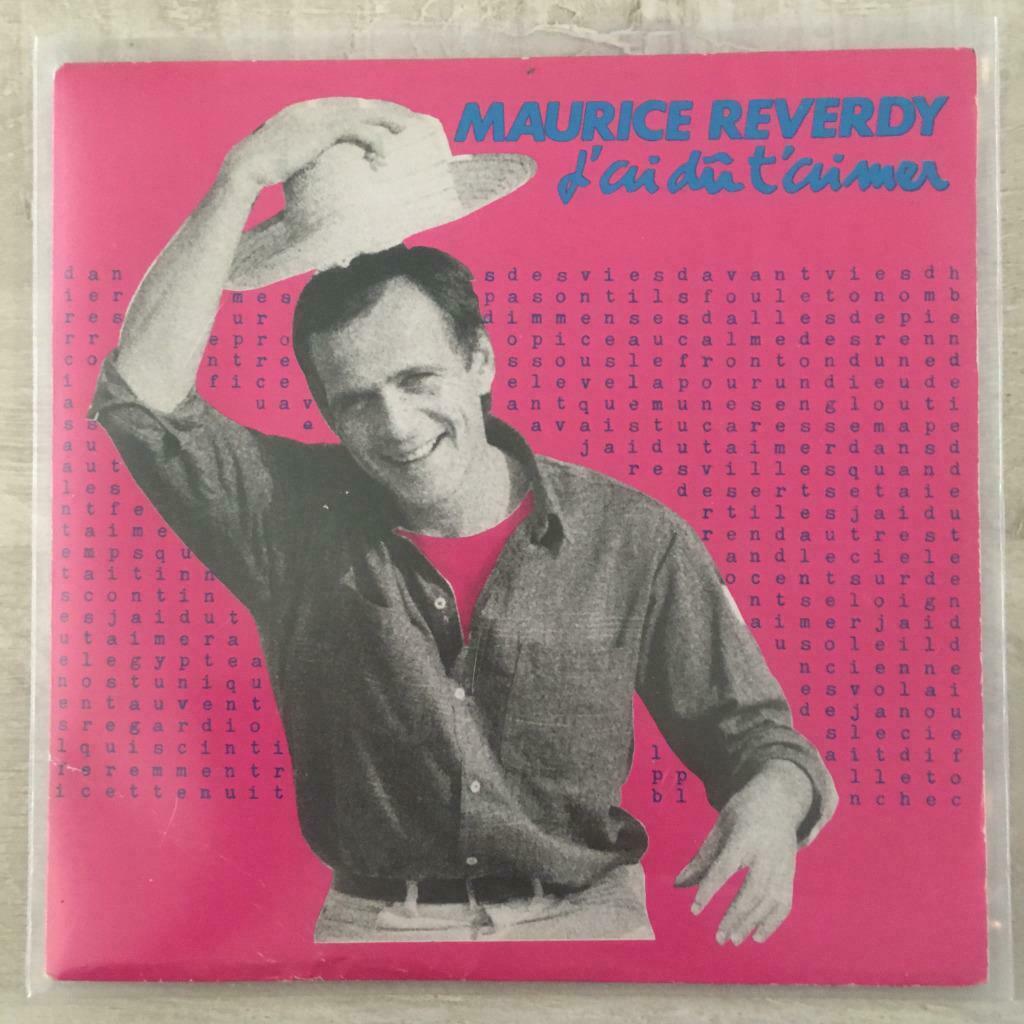 7" Maurice Reverdy - J'ai Dû T'aimer (HACIENDA 1987) VG+, Envoi, 7 pouces, Pop, Single