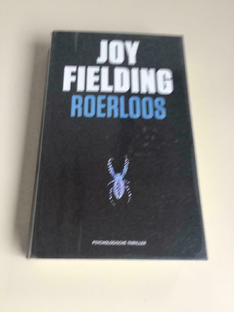 Boek / Joy Fielding - Roerloos., Ophalen of Verzenden, Gelezen