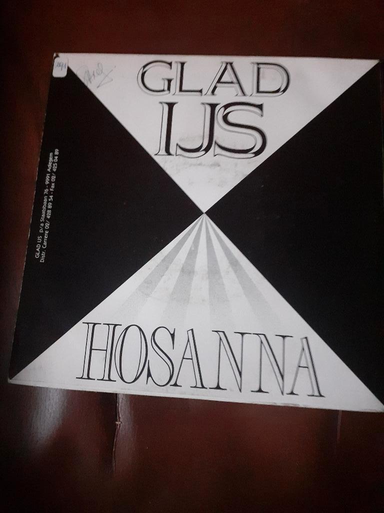 45T Glad Ijs : Hosanna (Belpop), Ophalen of Verzenden