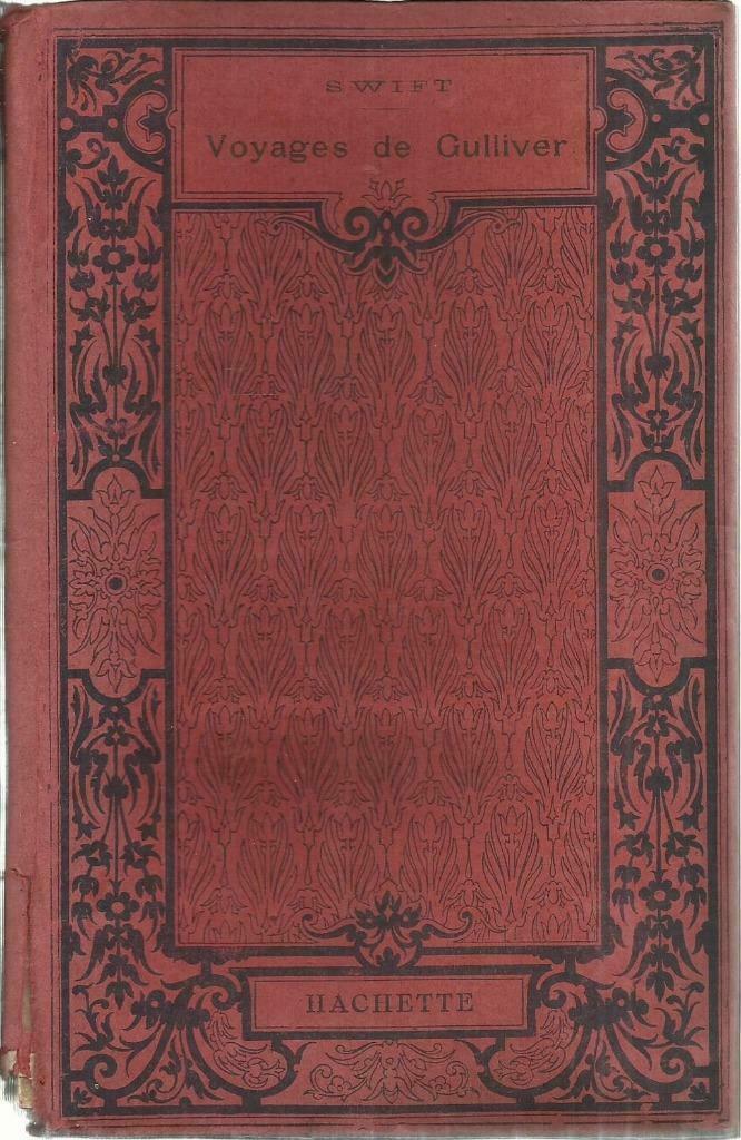 VOYAGES DE GULLIVER - édition SWIFT Hachette 1921, Enlèvement ou Envoi, Jonathan SWIFT