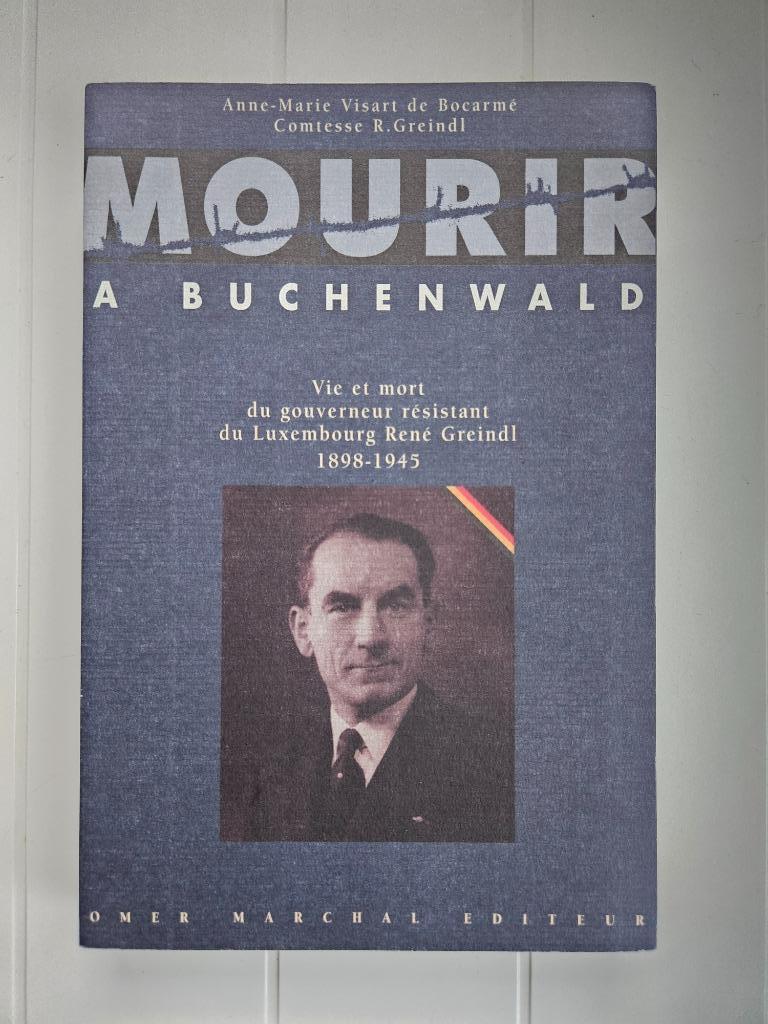 Sterven in Buchenwald: leven en dood van de verzettende gouv, Boeken, Tweede Wereldoorlog, Anne-Marie Visart de Boca, Ophalen of Verzenden