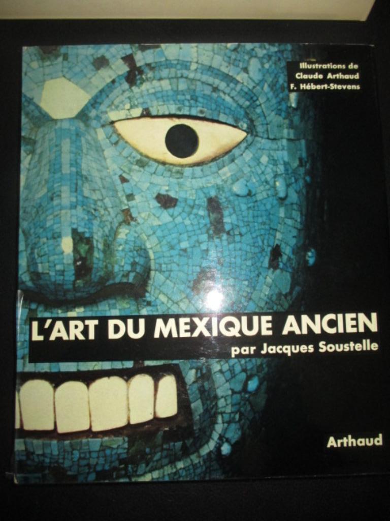L'art du Mexique ancien, Livres, Art & Culture | Arts plastiques, Enlèvement ou Envoi, Comme neuf, Autres sujets/thèmes, Jacques Soustelle