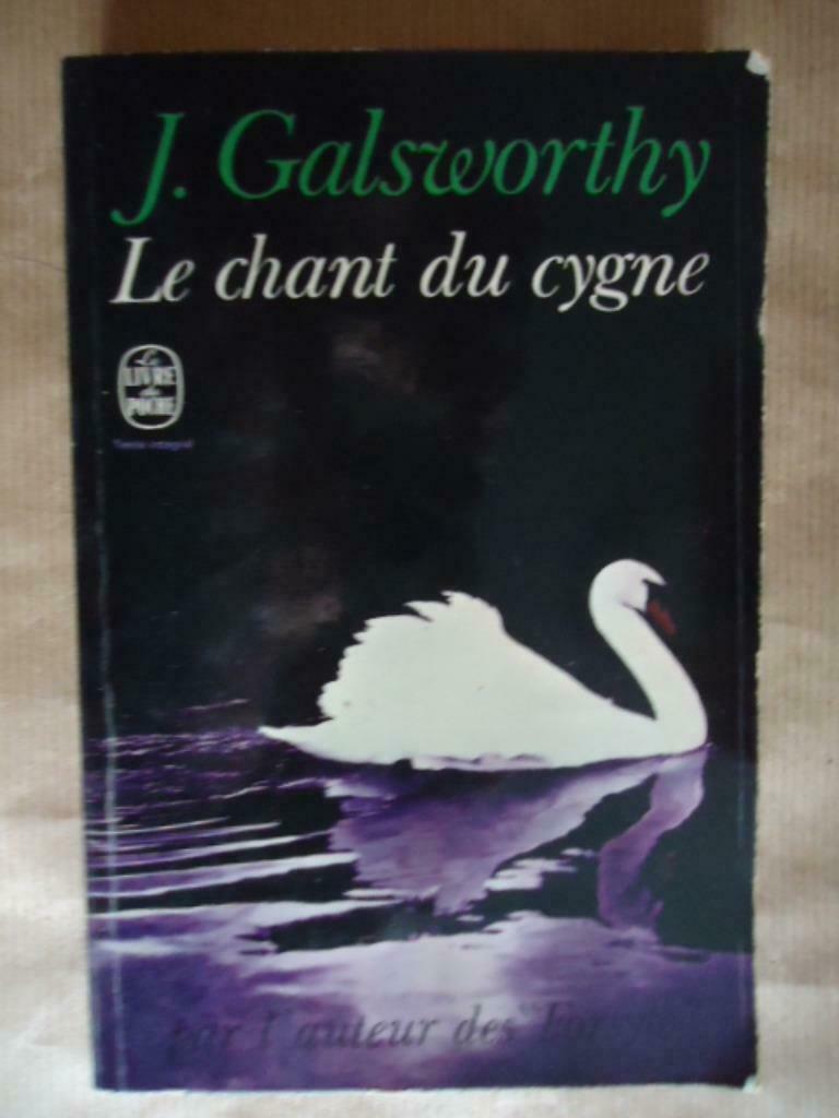 JOHN GALWORTHY  Le chant du cygne, Ophalen of Verzenden, Gelezen