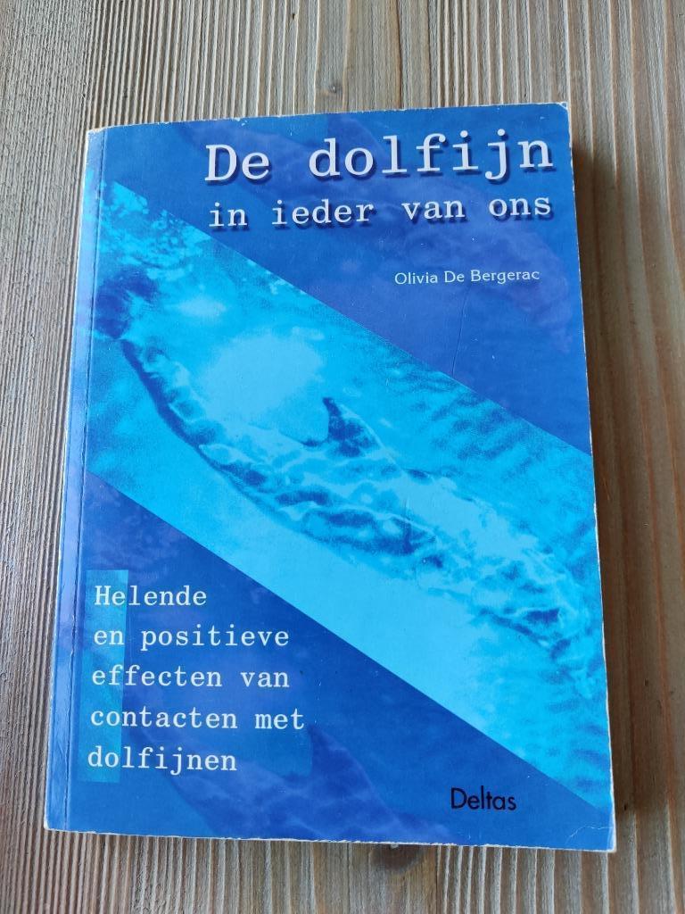 De dolfijn in ieder van ons - olivia de bergerac, Enlèvement ou Envoi, Utilisé