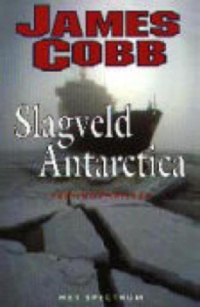 Slagveld Antartica / James Cobb, Ophalen of Verzenden, Zo goed als nieuw
