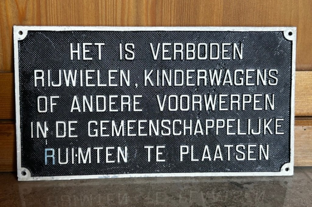 Verbodsbord, gemeenschappelijke ruimten, Ophalen of Verzenden, Gebruikt, Overige typen