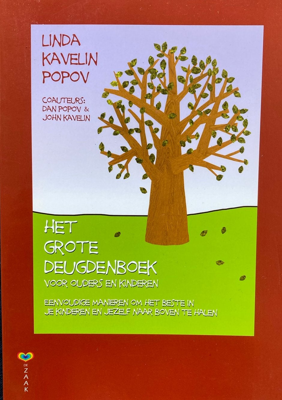 L. Kavelin Popov - Het grote deugdenboek, Livres, Grossesse & Éducation, Enlèvement ou Envoi, L. Kavelin Popov