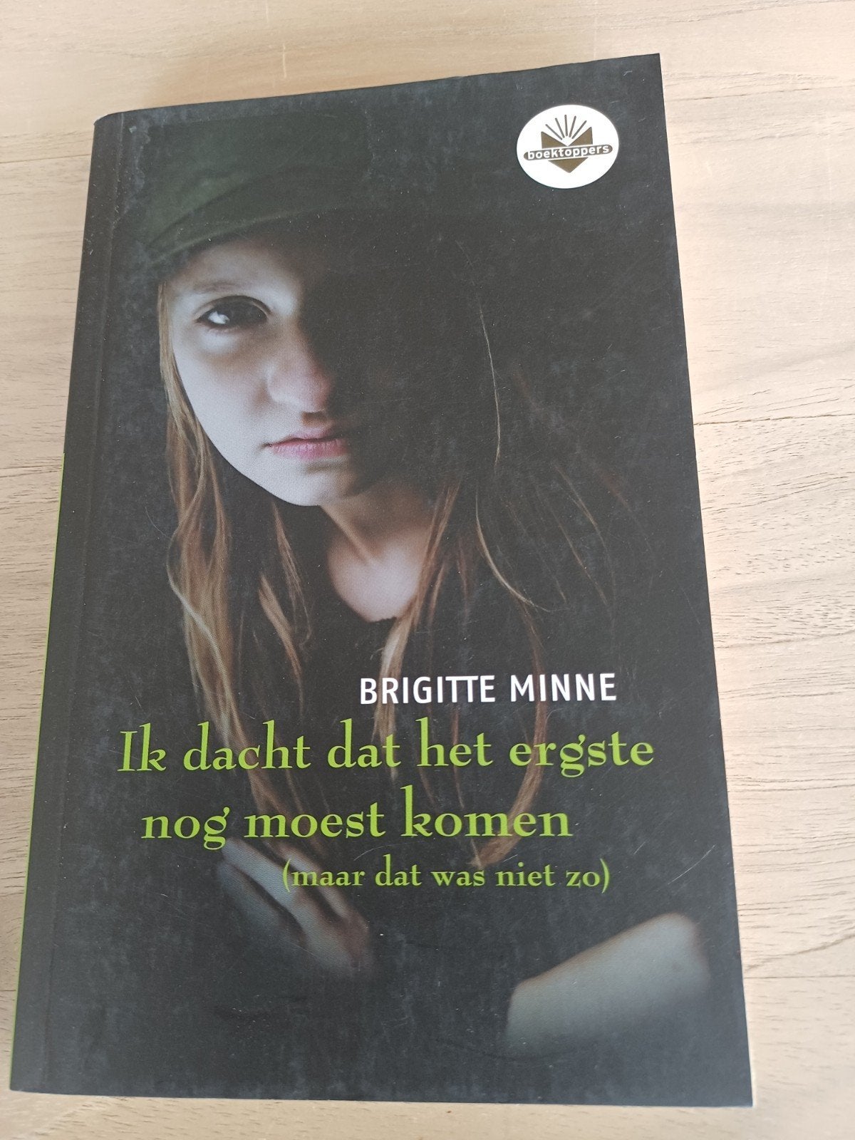 Boek 'Ik dacht dat het ergste nog moest komen', Enlèvement ou Envoi, Comme neuf, Brigitte Minne