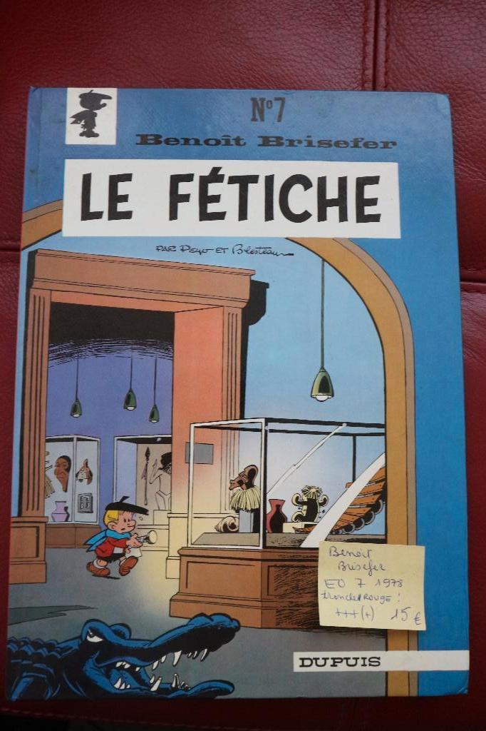 bd BENOIT BRISEFER 7 LE FETICHE EO 1978, Eén stripboek, Ophalen of Verzenden