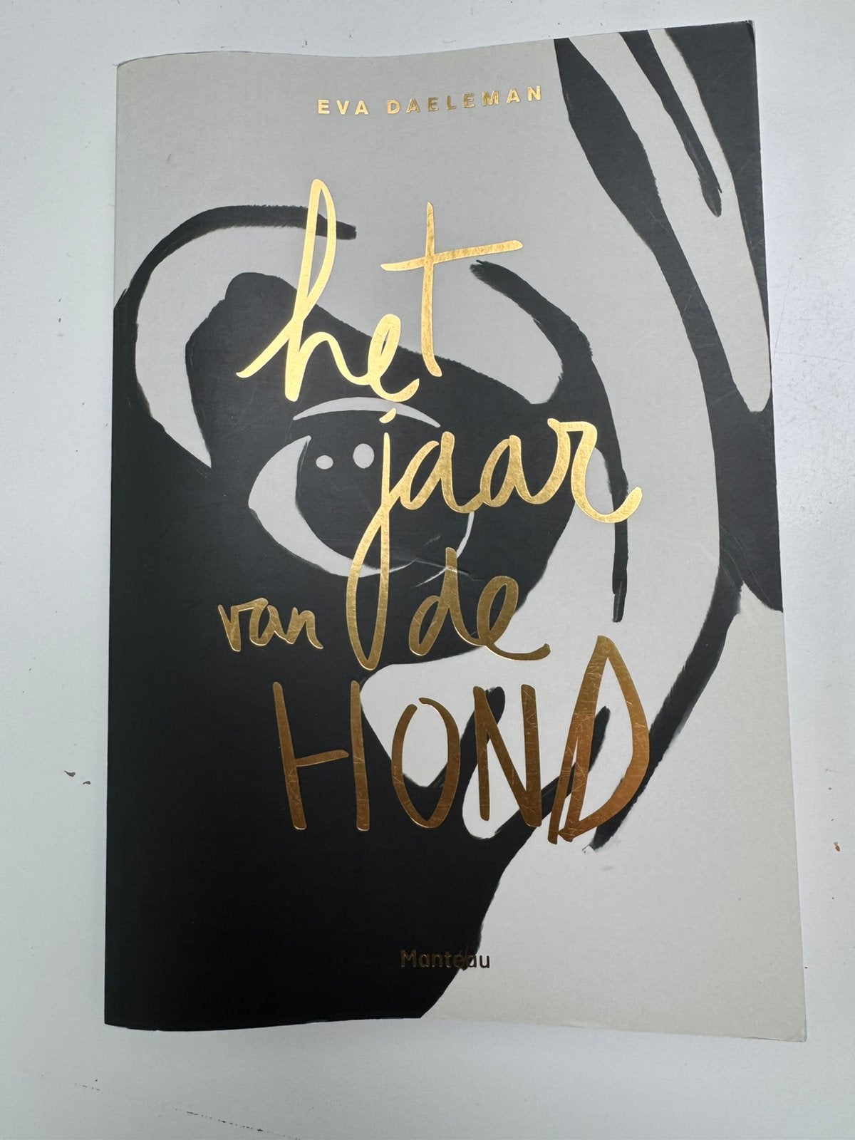 Het jaar van de hond - Eva Daeleman, Ophalen of Verzenden, Gelezen