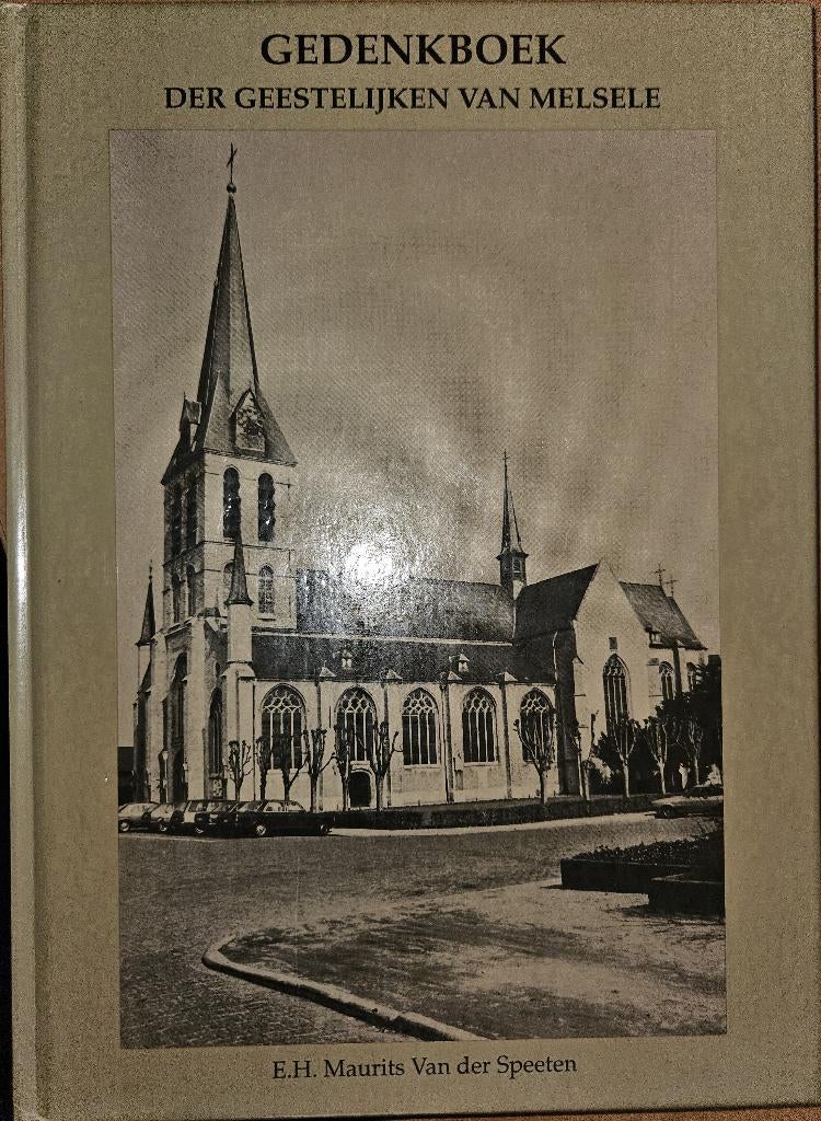 Gedenkboek der geestelijken van Melsele, Boeken, Geschiedenis | Stad en Regio, 20e eeuw of later, Ophalen of Verzenden, Zo goed als nieuw