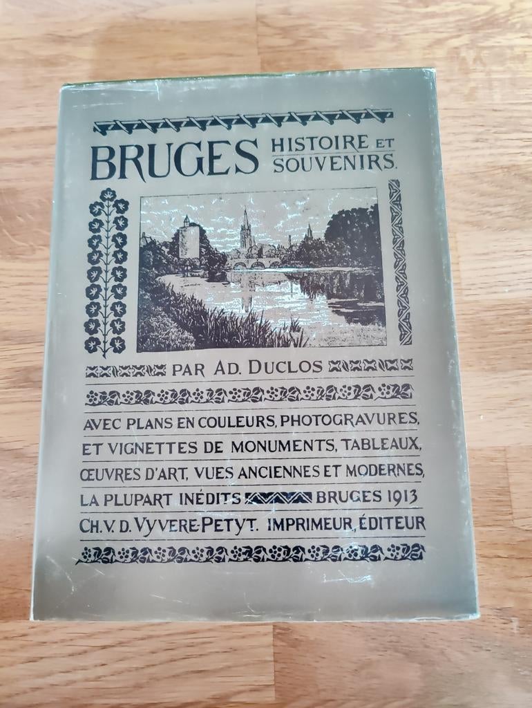 Bruges Histoire er souvernirs, Ophalen of Verzenden, Zo goed als nieuw, Ad. Duclos