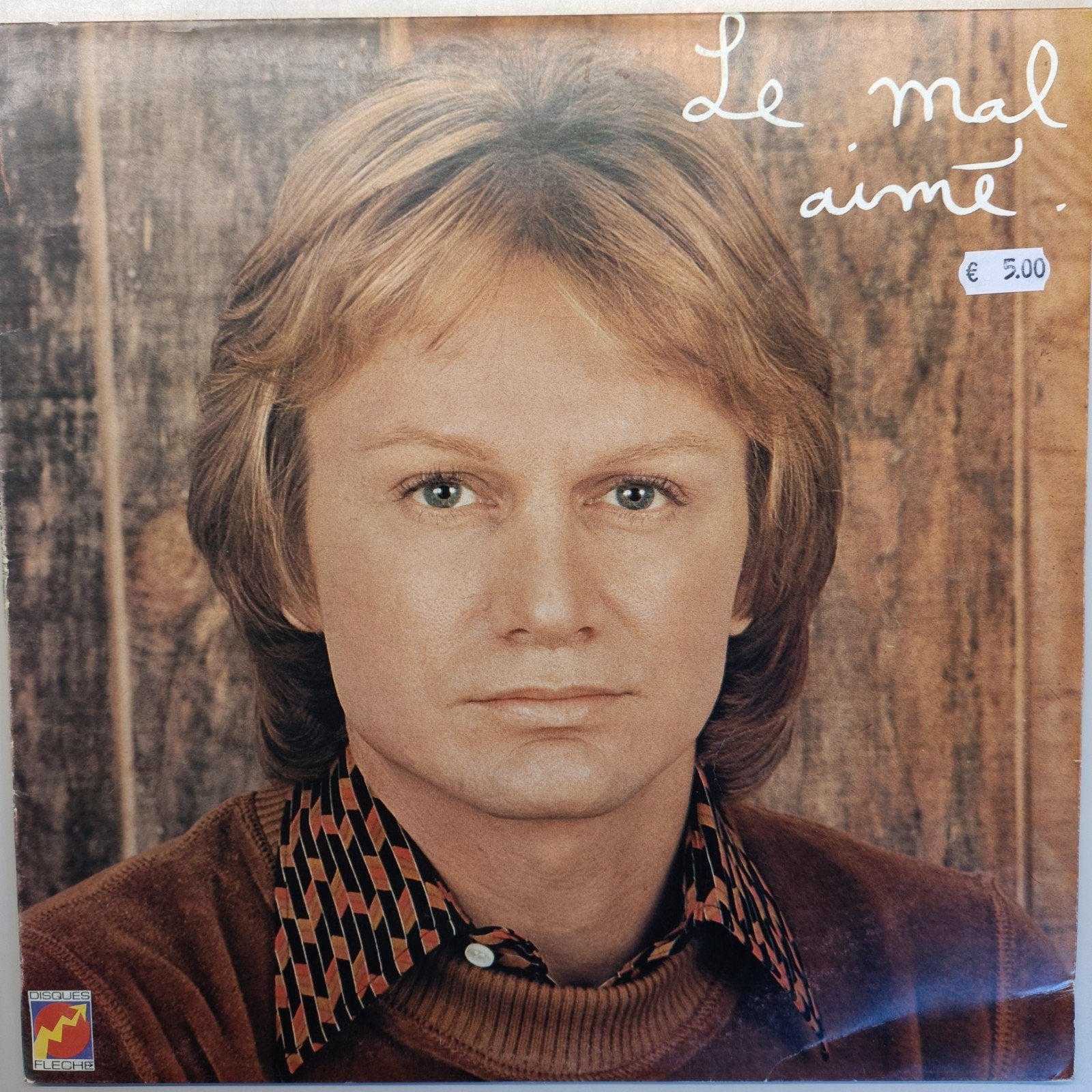 Lp Claude François - Le Mal Aimé, Enlèvement ou Envoi, LP