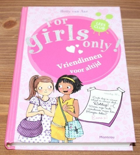 For Girls Only! 1 – Vriendinnen voor altijd – Hetty van Aar, Boeken, Ophalen of Verzenden, Zo goed als nieuw, Hetty Van Aar, Fictie