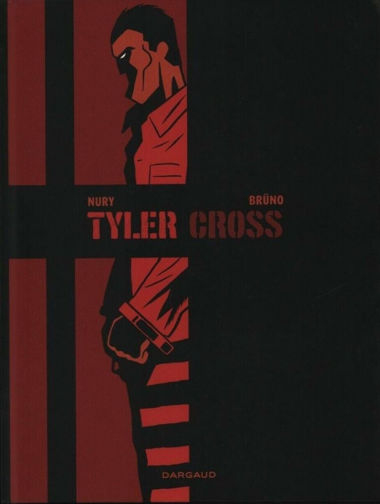 Tyler Cross 2TL, Une BD, Comme neuf, Enlèvement, Nury / Brüno