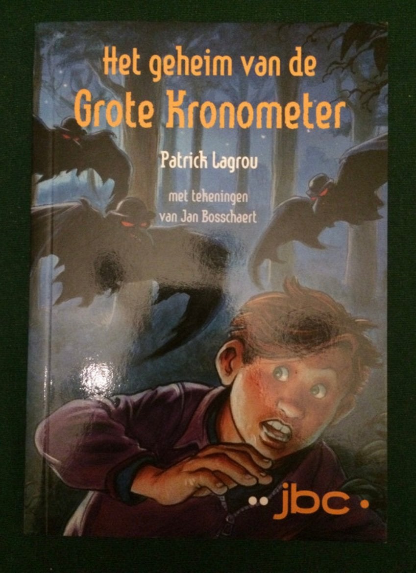“Het geheim van de grote Kronometer” - Patrick Lagrou, Enlèvement ou Envoi, Comme neuf