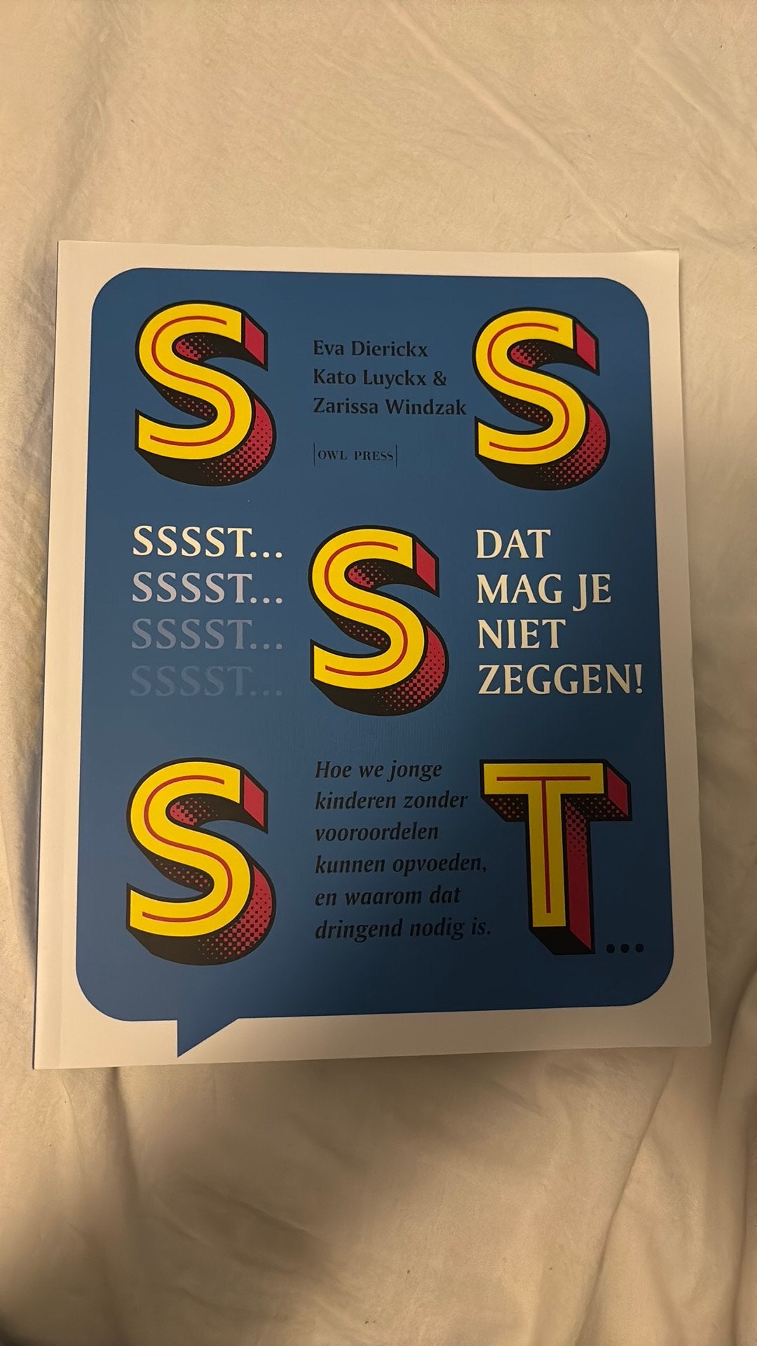 Eva Dierickx - Sssst! Dat mag je niet zeggen, Ophalen of Verzenden, Eva Dierickx; Zarissa Windzak; Kato Luyckx