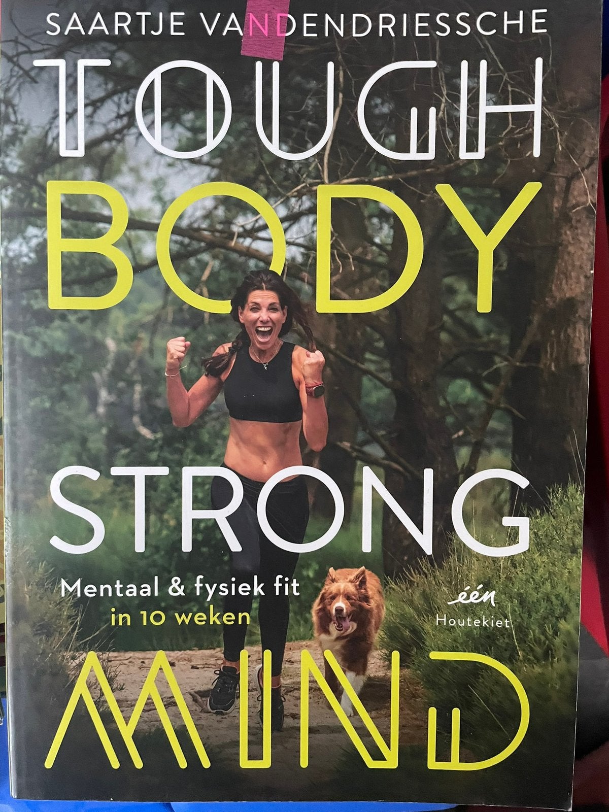 Tough body strong mind, Ophalen of Verzenden, Zo goed als nieuw, Gezondheid en Conditie
