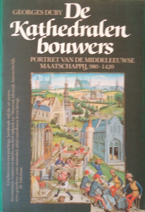 De kathedralenbouwers. Portret van de middeleeuwse maatschap, Enlèvement ou Envoi