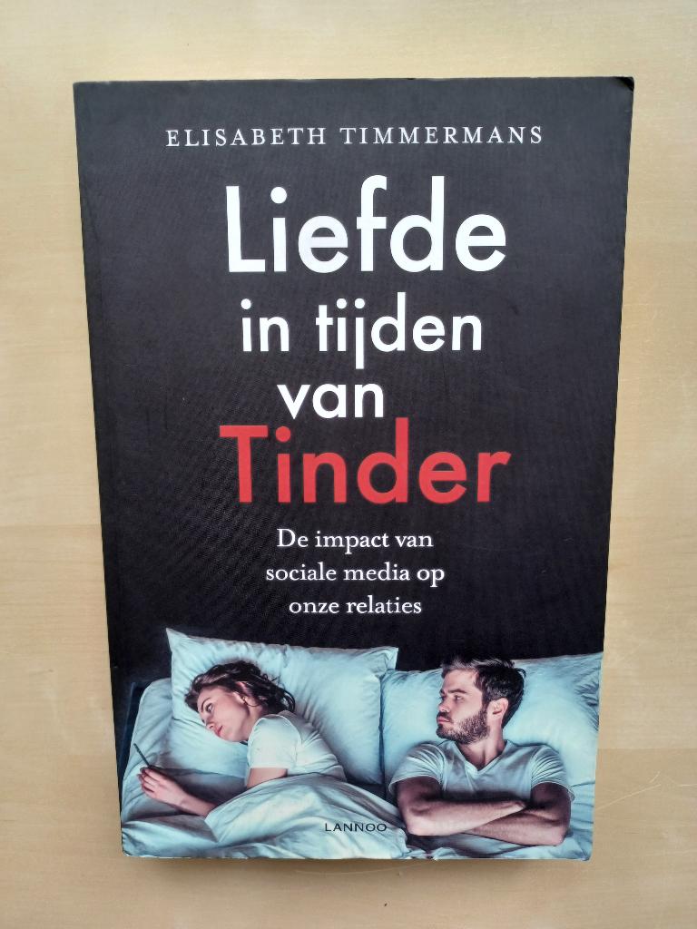 Liefde in tijden van Tinder, Livres, Psychologie, Utilisé, Psychologie sociale, Enlèvement ou Envoi