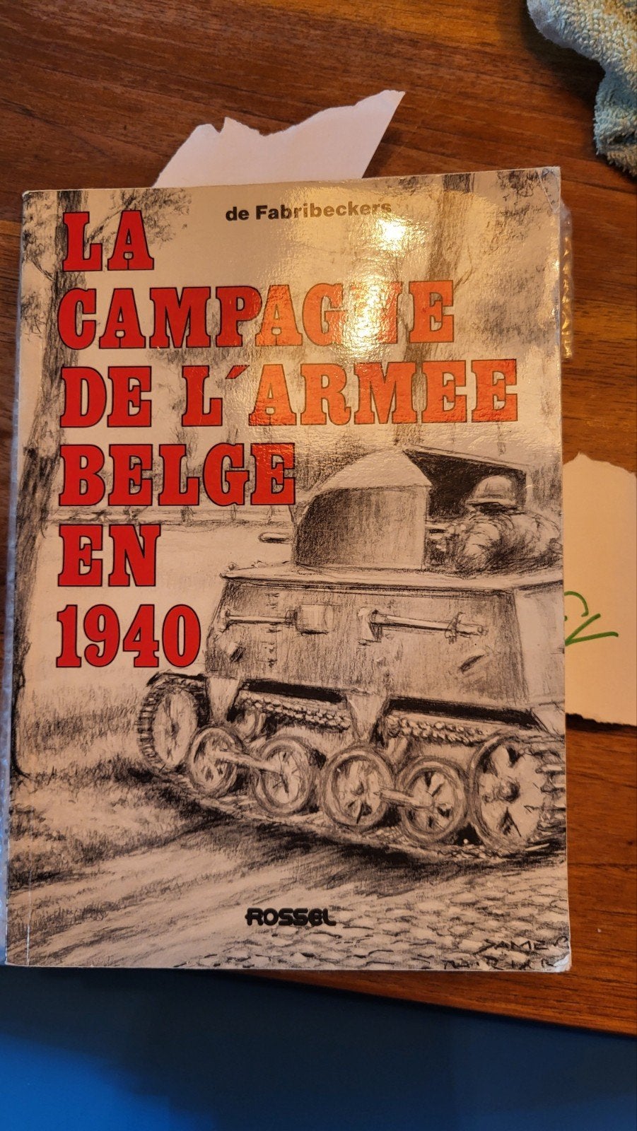 La Campagne de l'armée Belge en 1940, Enlèvement ou Envoi, Général, Deuxième Guerre mondiale, Utilisé
