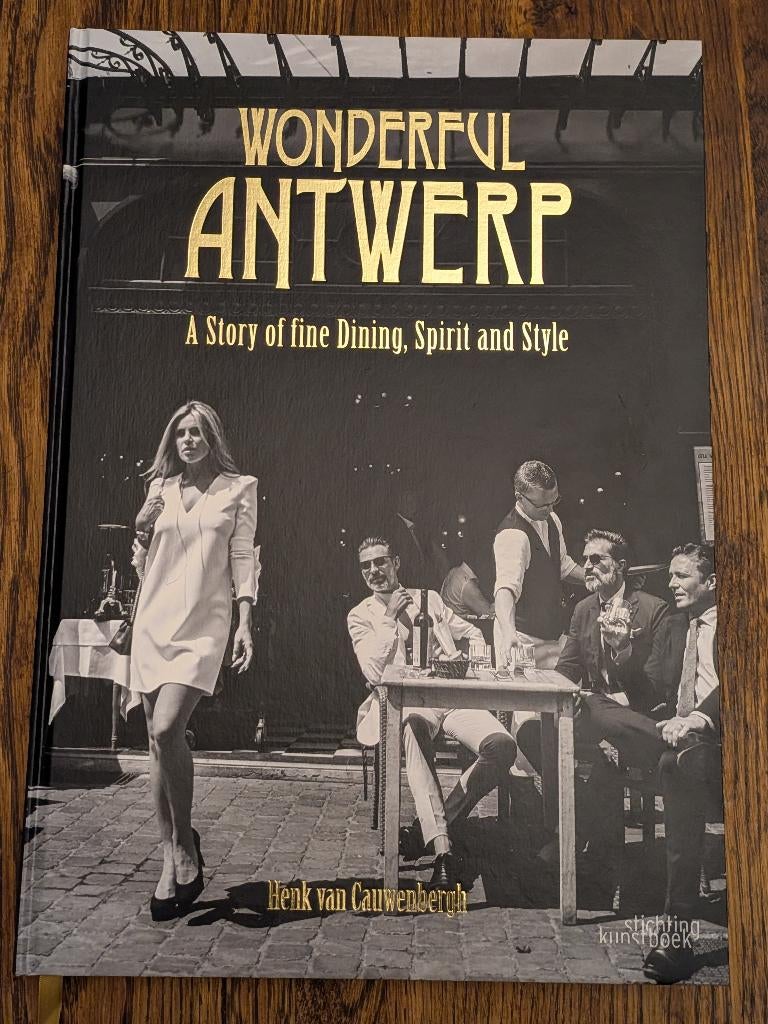 Wonderful Antwerp, Henk van Cauwenbergh, fotoboek, Boeken, Kunst en Cultuur | Fotografie en Design, Fotografen, Ophalen of Verzenden